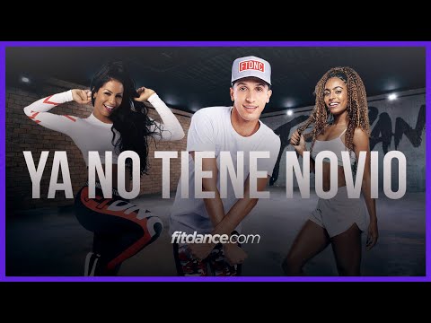 Ya No Tiene Novio - Sebastian Yatra, Mau Y Ricky | FitDance Life (Coreografía) Dance Video