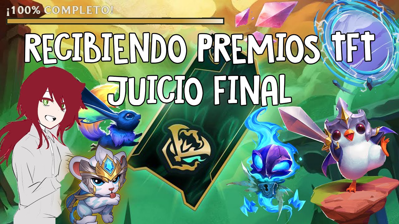 TFT: Pase de Juicio Final 100% Completado...