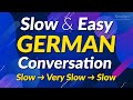 Slow &amp; Easy! Practice Basic German Phrases to Improve your Conversation