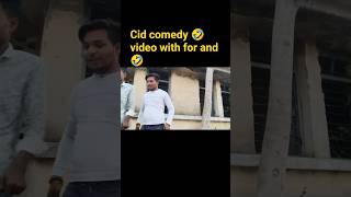 Cid comedy 🤣🤣🤣 #shorts #viral #trending #cid #funny # #desisevengers #desicomedy