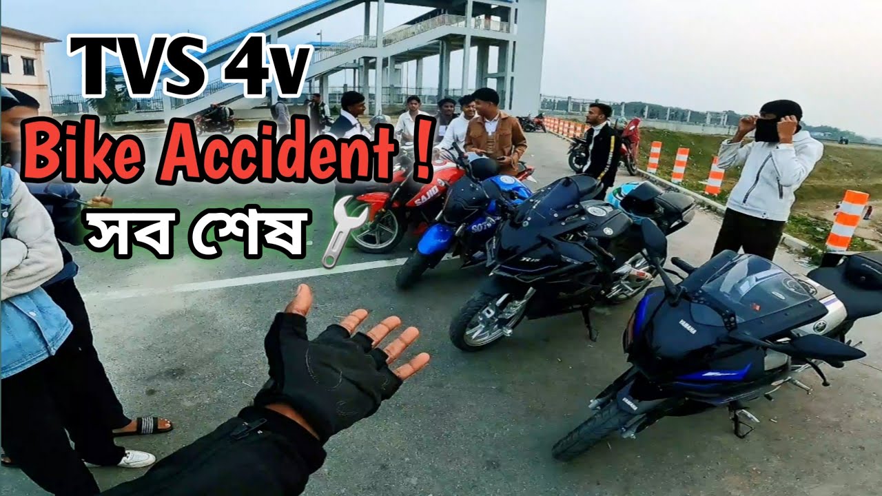 Dangerous Bike Accident | সব ভেঙ্গে শেষ | Tvs rtr 4v Bike Accident | Lifeless Rider