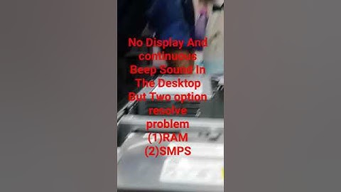 How To Fix No Display On Monitor And continuous Beep Sound In the desktop |As The CPU 🖥️