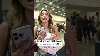 Sam Frank had NO IDEA who was standing behind her 👀