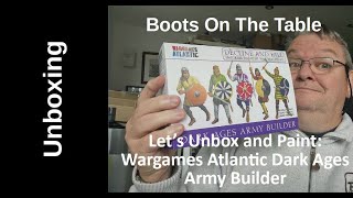 Let’s Unbox and Paint: Wargames Atlantic Dark Ages Army Builder