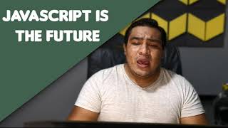 why to learn Javascript in 2020