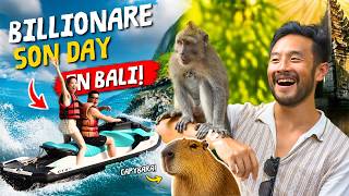 Billionaire Son Day in Bali