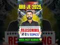 RRB JE 2025 😱 Reasoning ke ye 5 Topics Pakka Aayenge!l #shorts #pw #reasoning #rrbjereasoning
