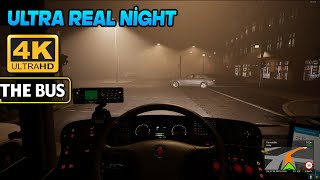 THE BUS | ULTRA REAL NIGHT | GAMEPLAY 4K 60FPS screenshot 5