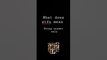 what does stfu mean?