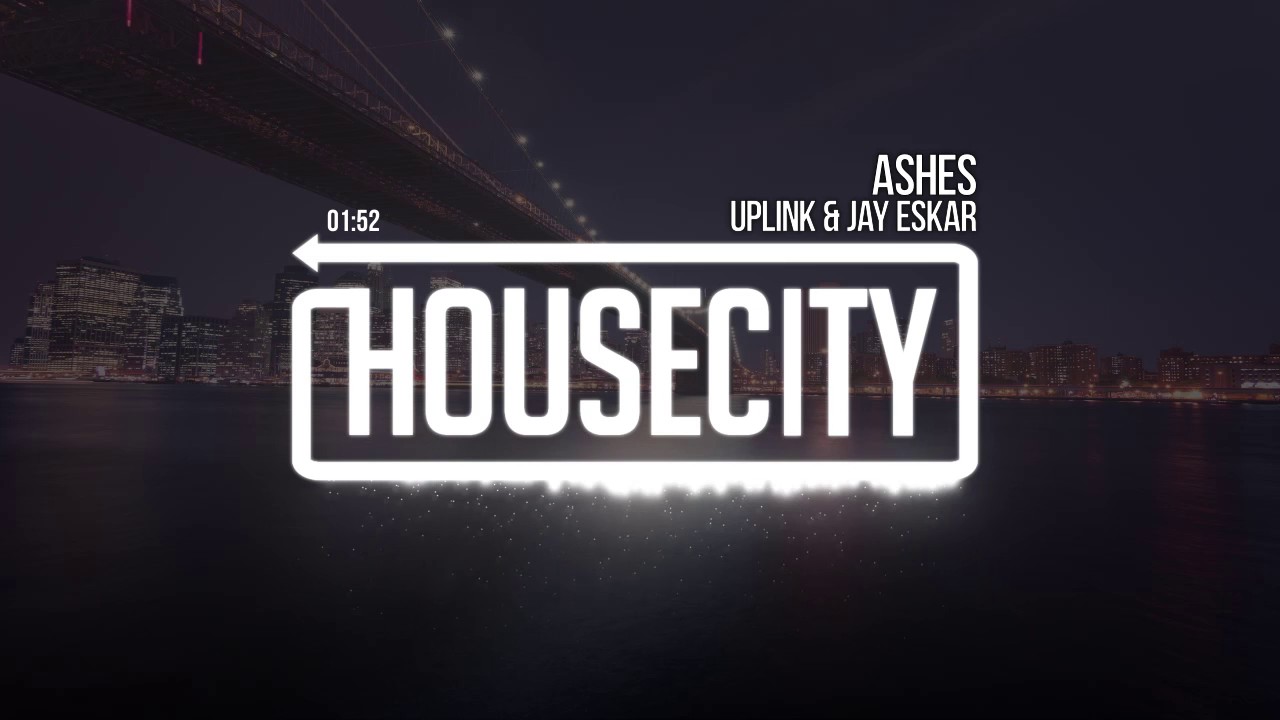 Watch Uplink & Jay Eskar - Ashes on YouTube Watch Uplink & Jay Eskar - Ashes on YouTube