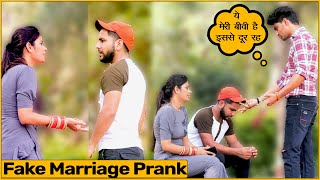 Fake Marriage Prank on Boyfriend By Aditya Chaudhary | The Rds Films