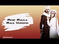 Mere maula song  lyrical  male version  razia sultan