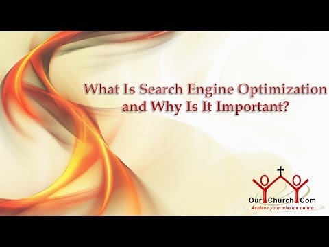 what is search engine optimization and why is it important