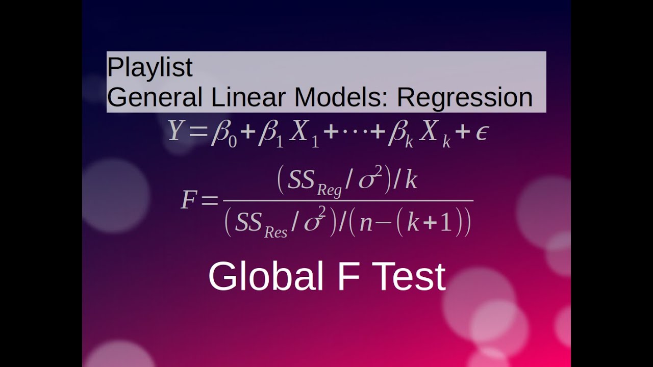 Multiple Linear Regression: Global F Test - YouTube