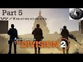Tom Clancy's The Division 2 Let's Play 4k PC, Part 5