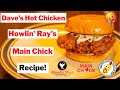 How To Make Dave's Hot Chicken Sandwich
