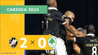 VASCO 2 X 0 BOAVISTA - CAMPEONATO CARIOCA 2024; VEJA OS GOLS