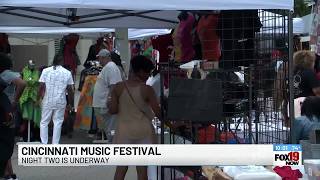 Night two of the Cincinnati Music Festival is underway