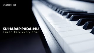 Lagu Sion, No. 180  -- KU HARAP PADA MU  |  Instrument  |  Piano