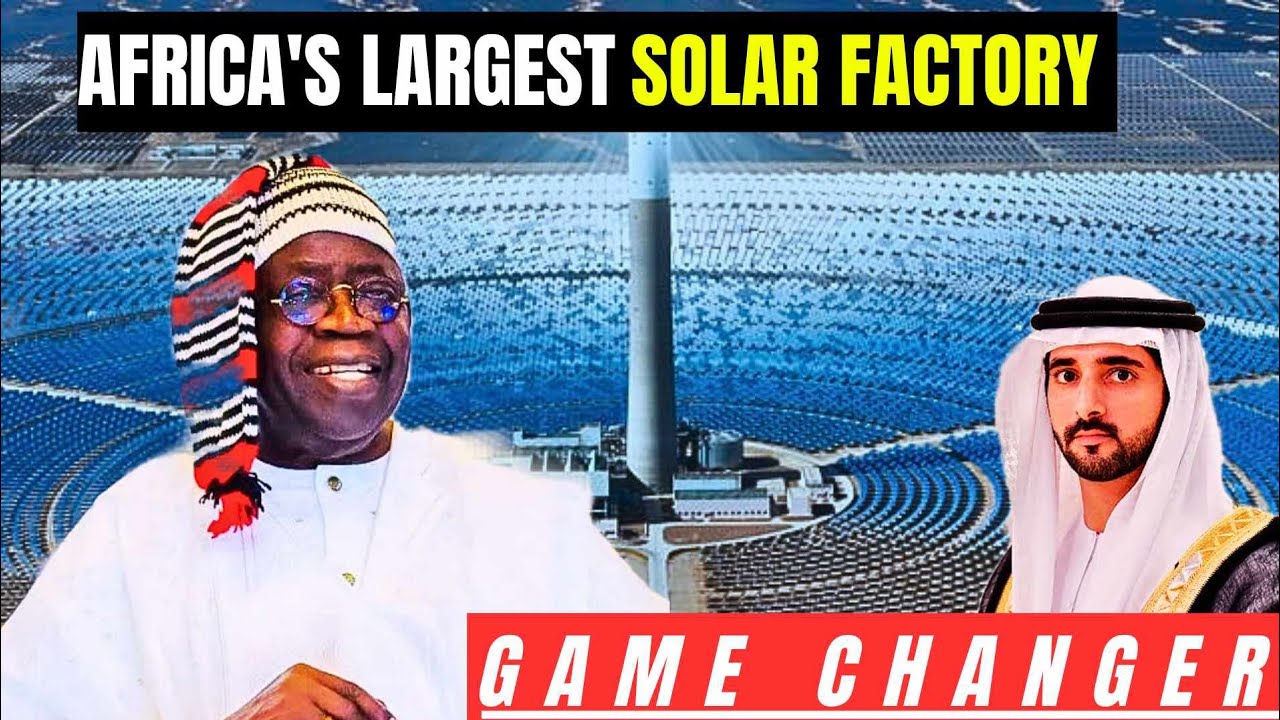 WOW! INVESTOR SIGNS TO BUILD AFRICAS LARGEST SOLAR POWER PRODUCTION ...