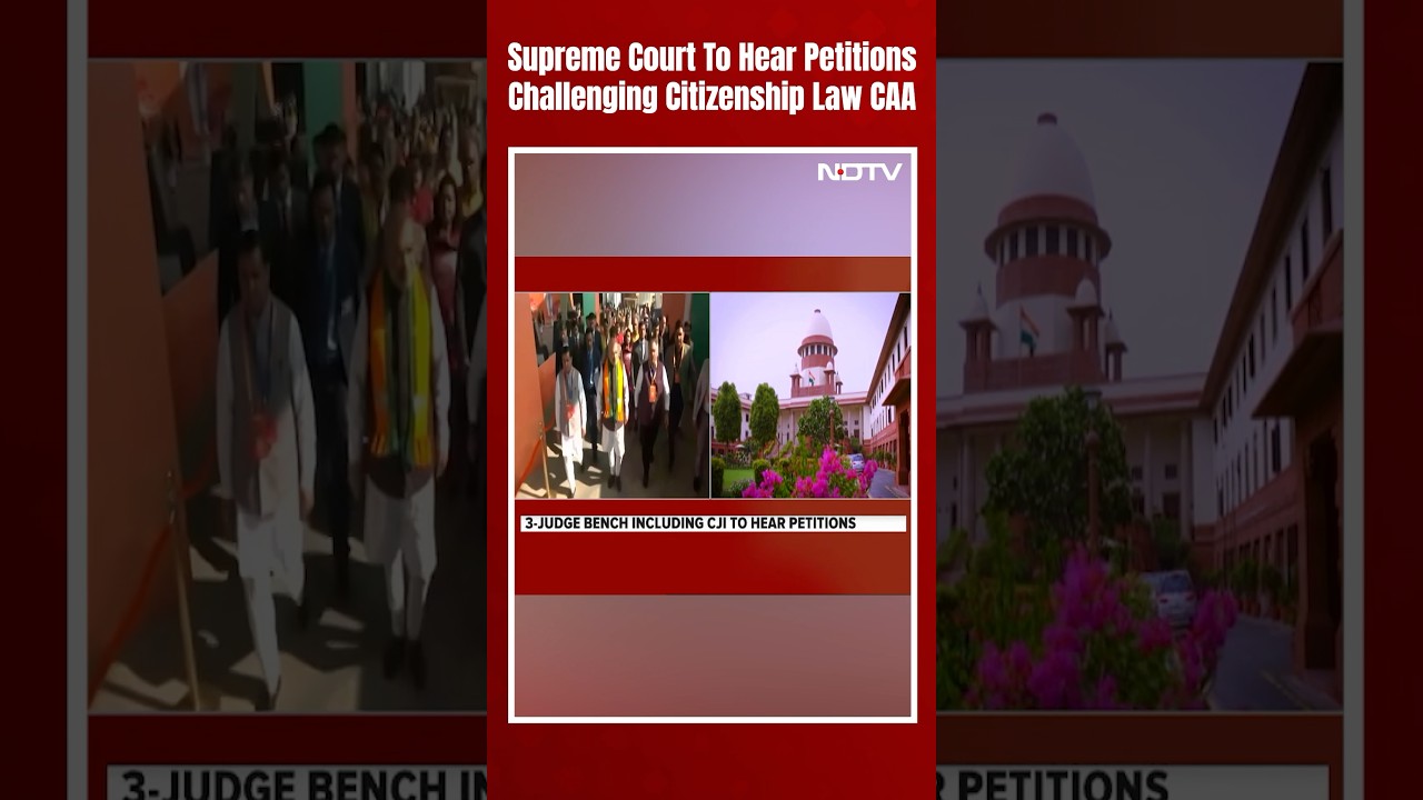 SC On CAA I Before Chief Justice-Led Bench Today, Challenges To Citizenship Law CAA