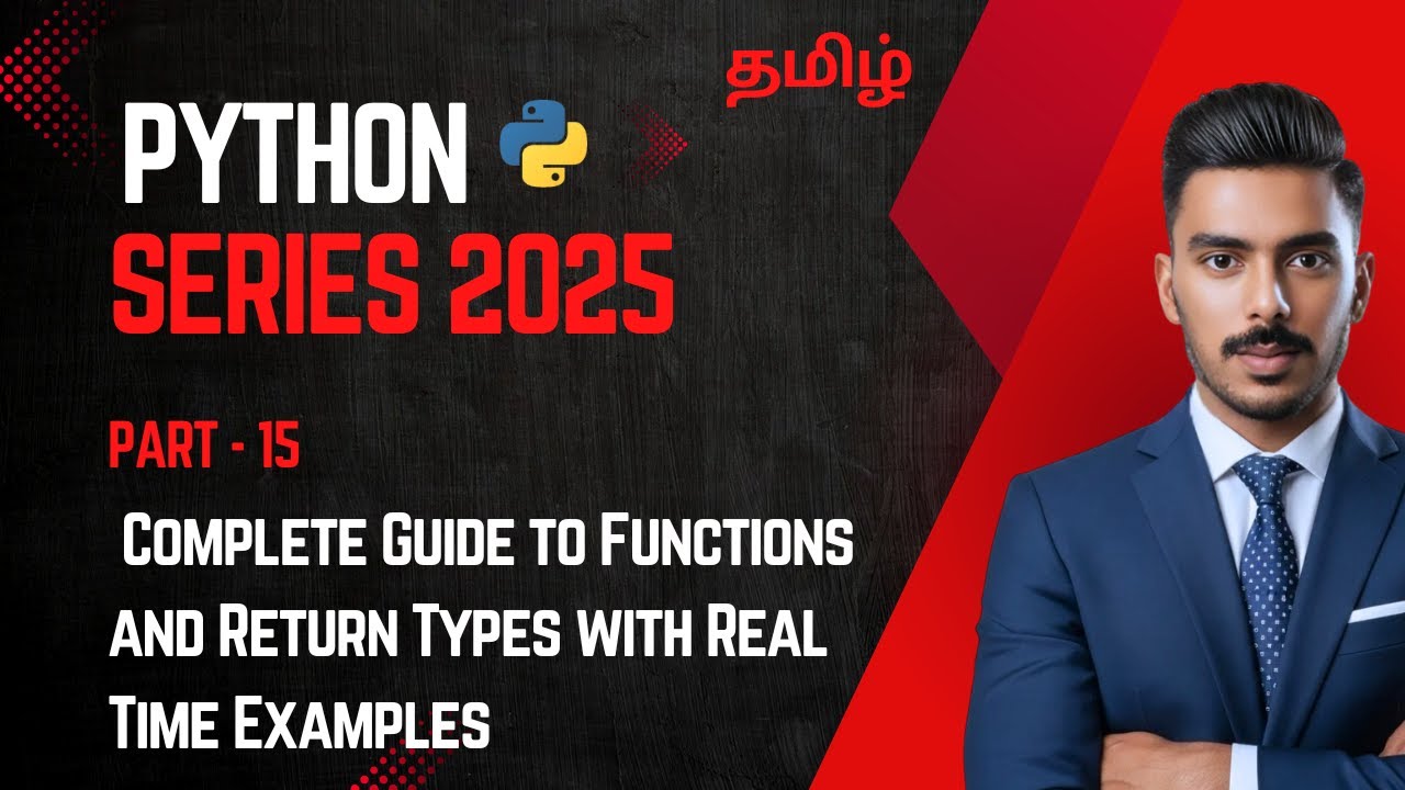 Python in Tamil - Part 15 | Complete Guide to Functions and Return ...