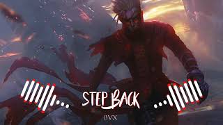 BVX - Step Back | Nhạc Nền Tik Tok Gây Nghiện || Hot Trend Music Tik Tok