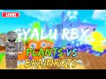 PLANT VS BRAINROT LIVE BY GYALURBX !! 🍀
