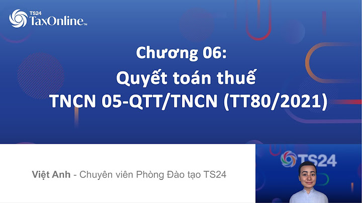 Cách gửi file quyết toán thuế tncn qua ts24 năm 2024