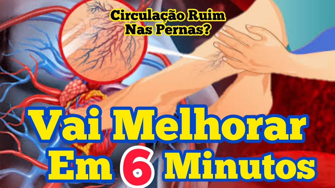 Como Melhorar A Circulação Sanguínea Nas Pernas? Exercícios Caseiros ...