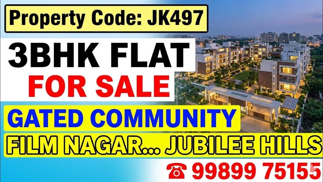 ID JK497 // 2835sft // GATED 3BHK FLAT FOR SALE // FILM NAGAR