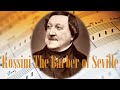 🎼 Rossini Barber of Seville Opera - Best opera songs of all time by Rossini