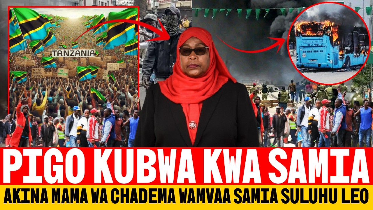 🔥BREAKING NEWS: MAANDAMANO MAKUBWA TANZANIA HIVI SASA PIGO KWA SAMIA SULUHU