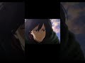 Mikasa Ackerman⚡#viral #anime #trending #shorts #fyp #edit