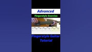 Thumbnail of Advanced Fingerstyle Exercise | Fingerstyle Guitar Tutorial + TABS & Sheet Music