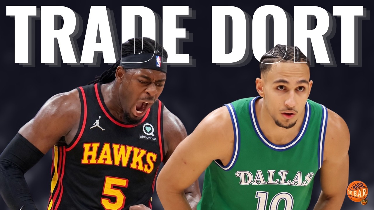 Analizziamo la TRADE Luguentz DORT - Zaccharie RISACHER | Si riaccende il mercato NBA