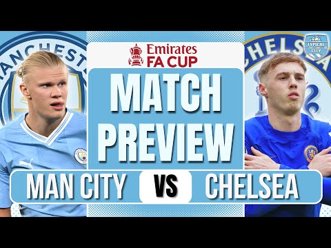 Should Pep DROP Haaland? Man City vs Chelsea FA Cup Preview