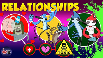 Regular Show Relationships: ❤️ Healthy to Toxic ☣️