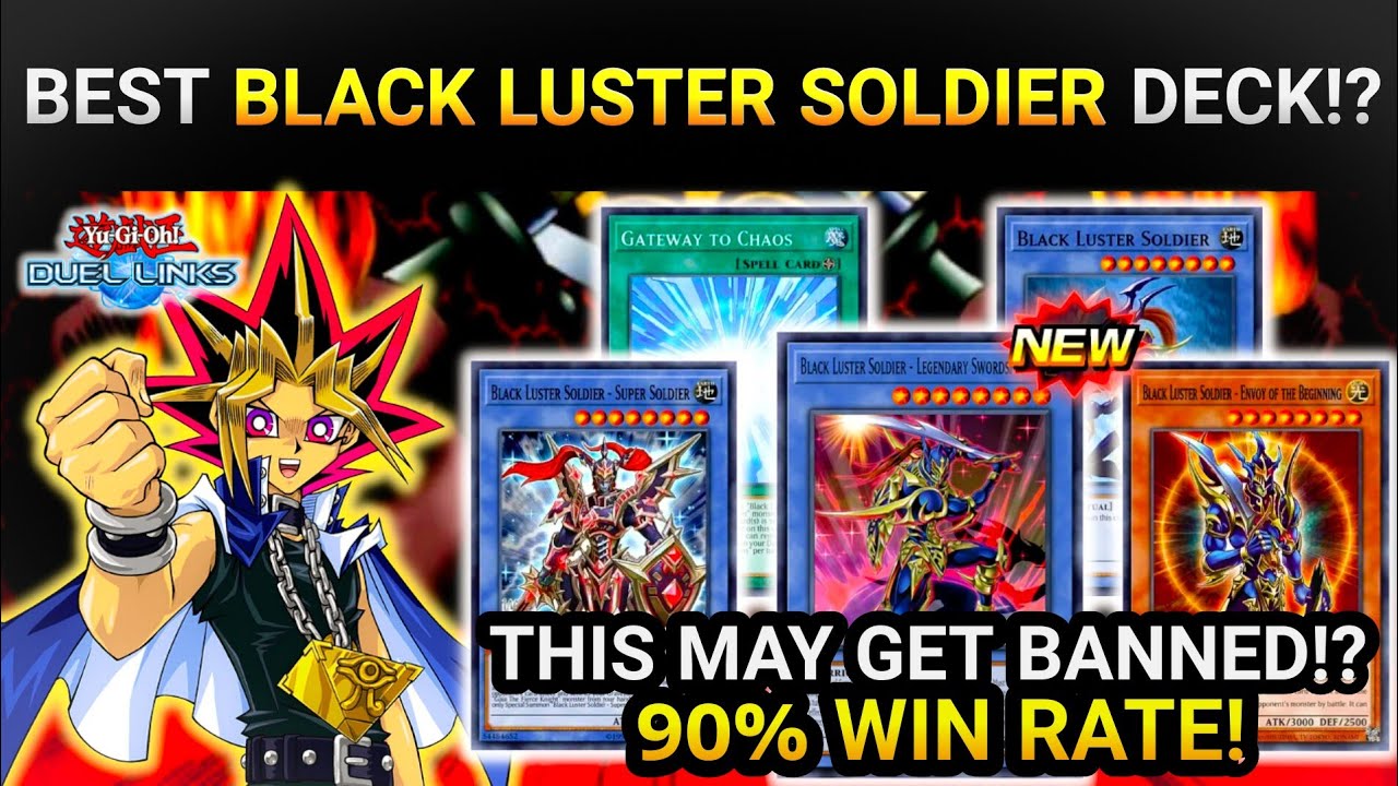 BEST Black Luster Soldier Deck!? 90% WIN RATE! | Deck Build & How To Win!  [Yugioh Duel Links]