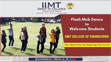 Flash Mob | Welcome Freshers 2022 | IIMT College of Engineering, Greater Noida