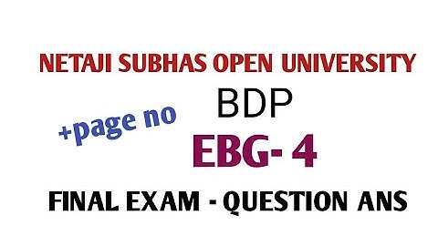 NSOU/BDP/ebg-4/final year exam/question ANS
