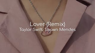 Lover (Remix) - Taylor Swift, Shawn Mendes (lyrics) Resimi