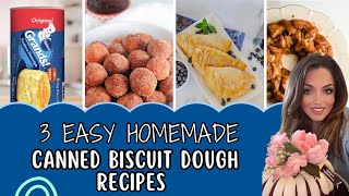 3 Canned BISCUIT DOUGH RECIPES | Quick & Easy Biscuit Dough Recipes