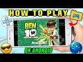 How To Play Ben 10 – Protector Of Earth On Android | PSP Emulator Full Setup + Smooth Gameplay Guide