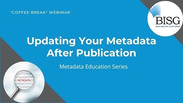 Updating Your Metadata After Publication