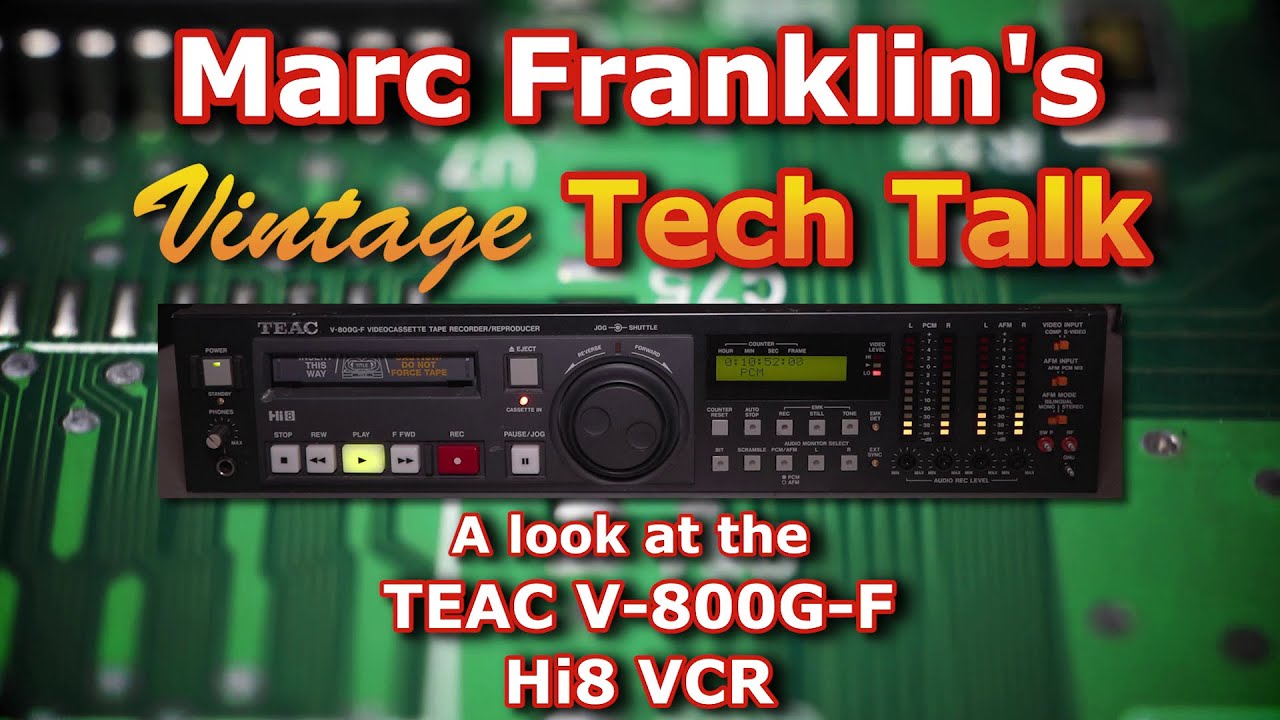 Vintage Tech Talk: TEAC V800G-F - YouTube