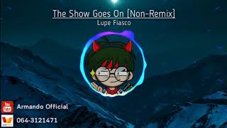 Lupe Fiasco - The Show Goes On [Non-Remix]