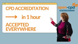 Open CPD Explained: CPD Accreditation in 1 Minute