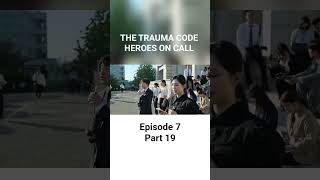 The trauma code: Heroes on call S1 episode 7 part 19 in hindi #kdrama #ytshorts #comedy