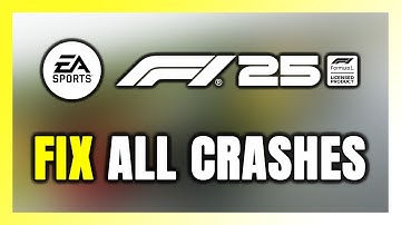 How to FIX F1 25 Crashing, Freezing, Not Launching, Stuck & Black Screen